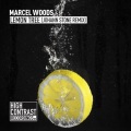 Marcel Woods、Johann Stone - Lemon Tree (Johann Stone Remix)