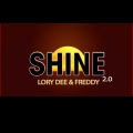 Lory Dee、Freddy - Shine 2.0