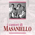I Cantori di Masaniello