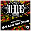 Adam Nics - Get Live Get Down (Original Mix Remix)