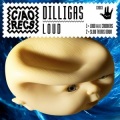 Crookers、Dilligas - Loud