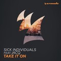 Sick Individuals、jACQ - Take It On
