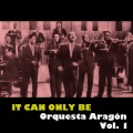 orquesta aragón - Gozadora