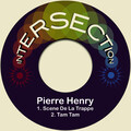 pierre henry - Scene De La Trappe
