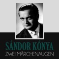 sándor kónya - Zwei Märchenaugen