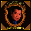 Pastor López - Solo un Cigarro