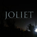 Joliet - An Occurrence At Owl Creek Bridge