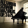 Artur Pizarro - 9 Mazurkas, Op. 25: No. 7 in F-Sharp Minor: Moderato
