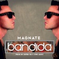 Magnate - Bandida