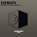Idr3n - Rhobbot (Tatoine Remix Remix)