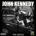 Lil Rue、LOX、Mel Zoda - John Kennedy (feat. Lil Rue & Lox)