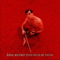 Jorge Mautner - Alcaçuz