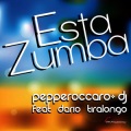 Peppe Roccaro Dj、Dario Tiralongo - Esta Zumba (Radio Edit)