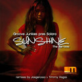 Groove Junkies、Solara - Sunshine (The Remixes|Jaegerossa Remix)