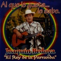 Joaquín Bedoya - Al Que Le Gusta Le Sabe