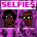 Larry June、Tree Thomas - Selfie$ (feat. Larry June)