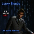 Lucky Blondo - Dix petits indiens
