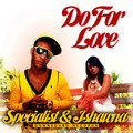 Ishawna、Specialist - Do for Love