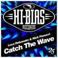 Nick Fiorucci、Luca Debonaire - Catch the Wave