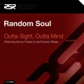 Random Soul - Outta Sight, Outta Mind (Joe Pompeo Vocal)