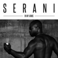 Serani - In My Arms (Remix)