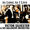 Victor Silvester & His Ballroom Orchestra、His Ballroom Orchestra、Victor Silvester - C'est magnifique