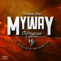 Outrageous Karina、Bandaide - My Way (feat. Bandaide)
