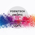 Poenitsch、Jakopic - Tell Me