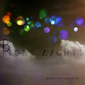 Bright Lights