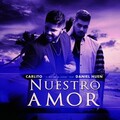 Carlito、Daniel Huen - Nuestro Amor