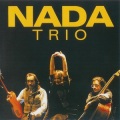Nada Trio、Fausto mesolella、Nada、Ferruccio Spinetti - Il cuore è uno zingaro