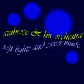 Ambrose & His Orchestra、Sam Browne - When Mother Played the Organ