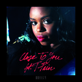 Dreezy、T-Pain - Close To You