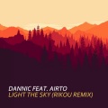 Light The Sky (R7CKY Remix)