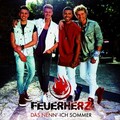 Feuerherz - Das nenn' ich Sommer
