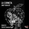 Andy Bublick - La Corneta
