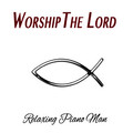 Worship the Lord (Instrumental)