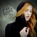 Lara Loft - Everthing Hurts