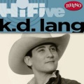 k.d. lang、The Reclines - Trail Of Broken Hearts