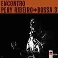 Pery Ribeiro、Luiz Carlos Vinhas、Bossa Tres - Amanhã