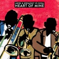 Merk & Kremont - Heart Of Mine