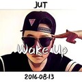 JUT - Wake Up