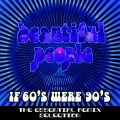 Beautiful People - If 60s Were 90s