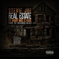 Stevie Joe、Shady Nate、4rAx - Real Estate