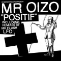 Mr. Oizo - Positif