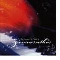 Raimonds Pauls - Jūs, Bērniņi, Nāciet