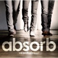 absorb - トドイテマスカ?