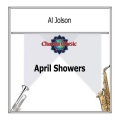 Al Jolson - April Showers