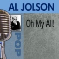 Al Jolson - A Fellow Needs A Girl