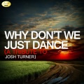 Ameritz - Tribute (阿莫瑞兹音乐) - Why Don't We Just Dance (A Tribute to Josh Turner  )